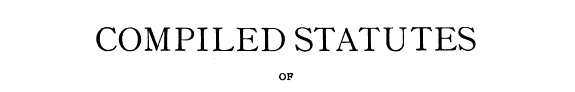 Compiled Statutes of the United States, 1901