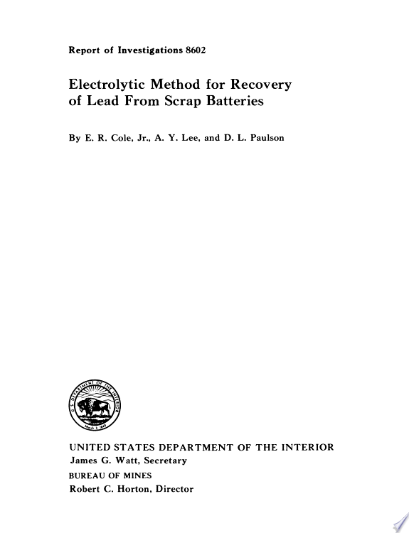Electrolytic Method for Recovery of Lead from Scrap Batteries